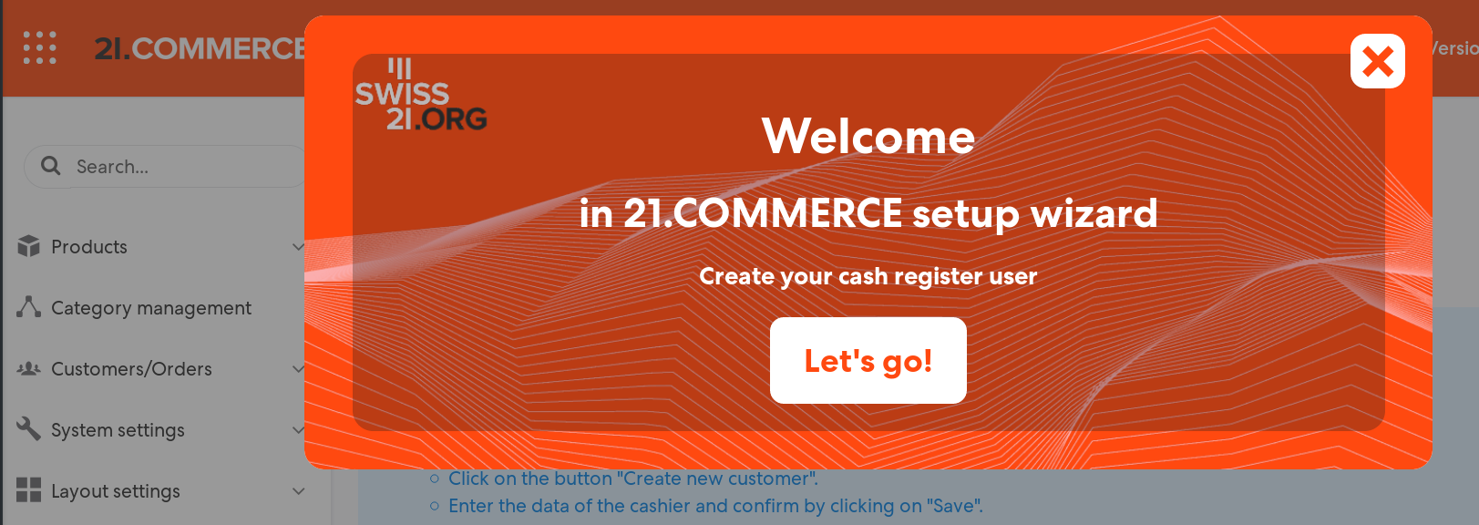 Figure 1: The first time you enter the 21.COMMERCE POS a wizard is displayed